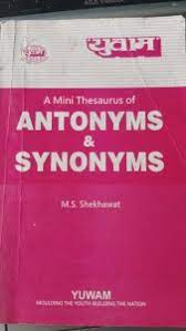 A Mini Thesaurus Of Antonyms & Synonyms